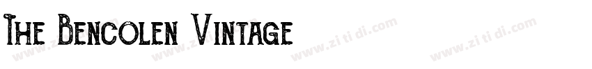 The Bencolen Vintage字体转换